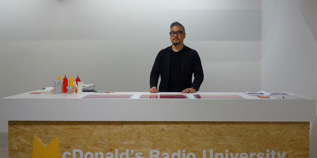 TAKAYAMA Akira 高山明「マクドナルド放送大学」McDonald’s Radio University @ MISA SHIN GALLERY, Tokyo