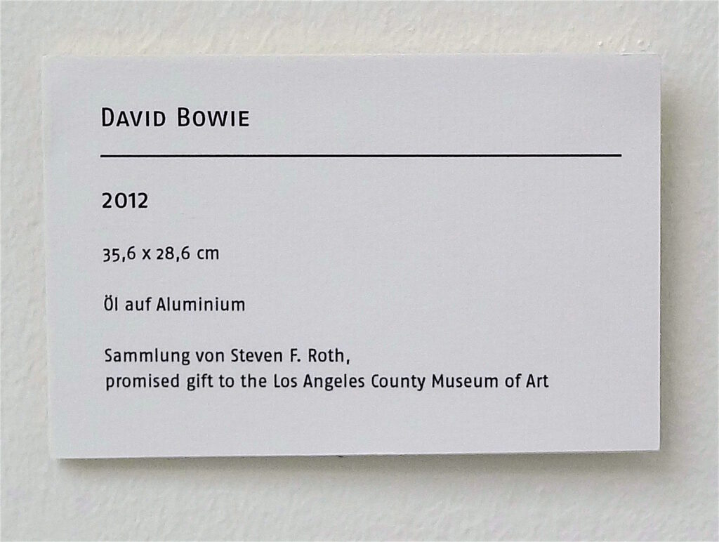 David Bowie by Elizabeth Peyton, 2012, explanation board. Steven F. Roth Collection, promised gift to the Los Angeles County Museum of Art LACMA. Later sold @ Sotheby’s 12 May 2021, LOT 101 for 2,077,000 US Dollar