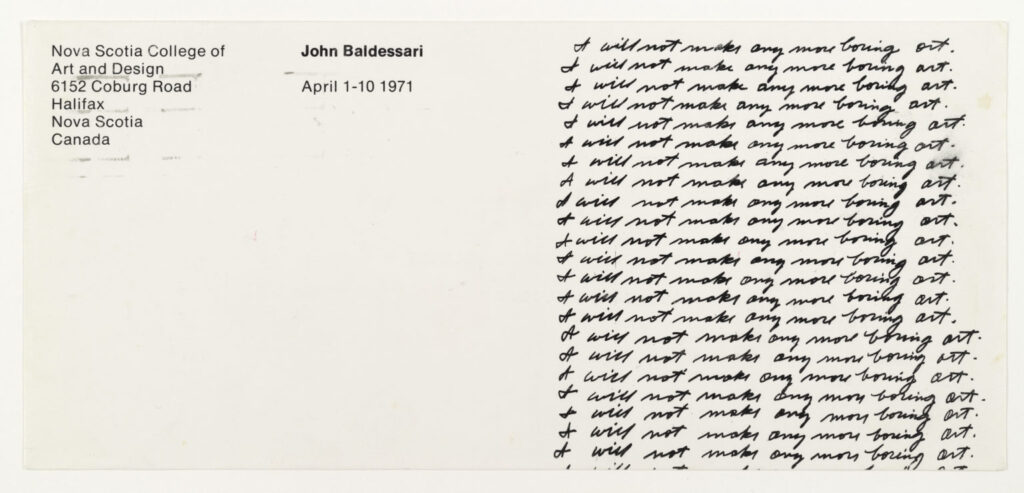 John Baldessari I Will Not Make Any More Boring Art