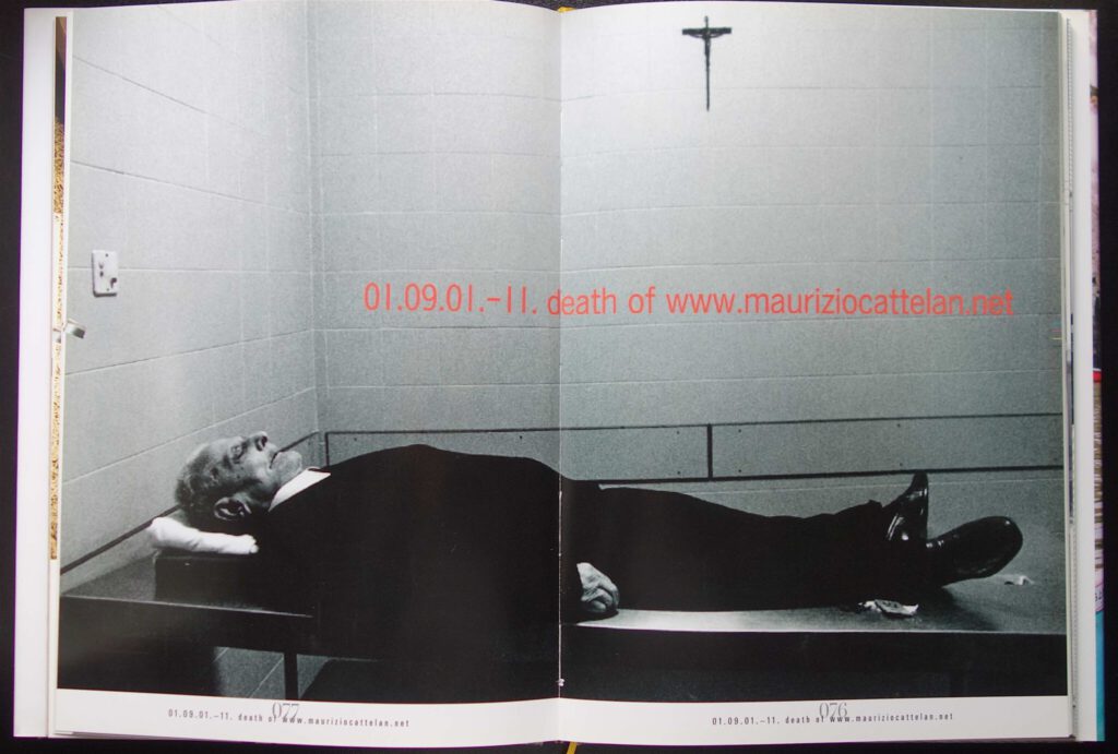 Maurizio Cattelan is dead