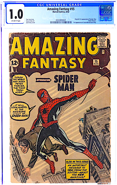 Copy of Marvel Comics’ Amazing Fantasy #15 (August 1962), featuring the origin and first appearance of Spider-Man, graded CGC 1.0 ($25,000)
